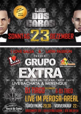 Grupo Extra Live Bachata Concert, DJ Samy,  Justino's Vasco da Gama (ex Perosa) - Littau-Luzern